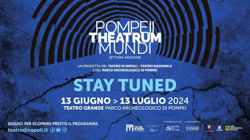 Pompeii Theatrum Mundi 2024. Primo appuntamento 13 giugno